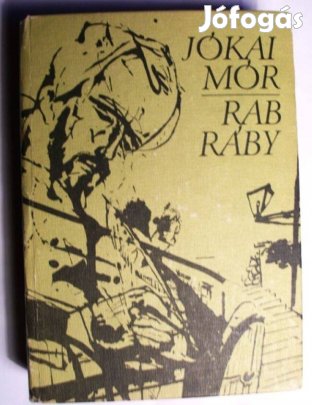 Jókai: Rab Ráby