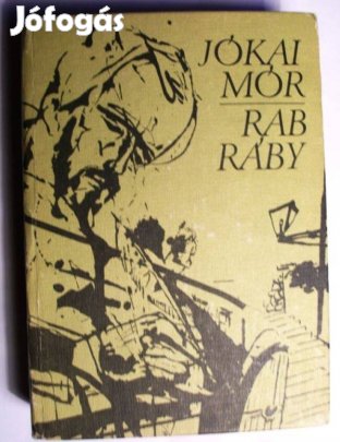 Jókai: Rab Ráby