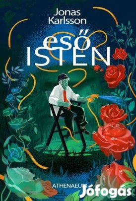 Jonas Karlsson: Esőisten