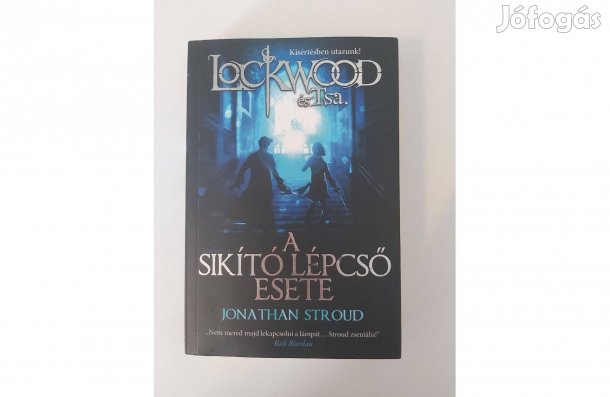 Jonathan Stroud: A sikító lépcső esete