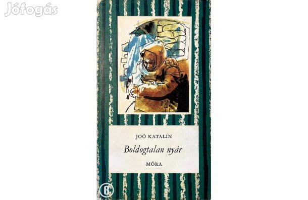 Joó Katalin: Boldogtalan nyár - - - (Csak személyesen!)