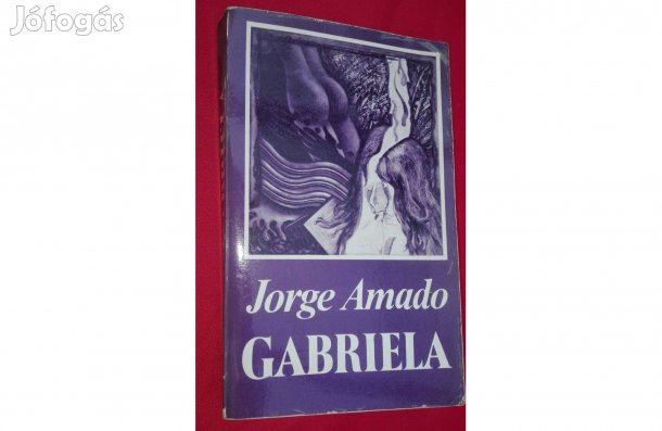 Jorge Amado: Gabriela, romantikus regény