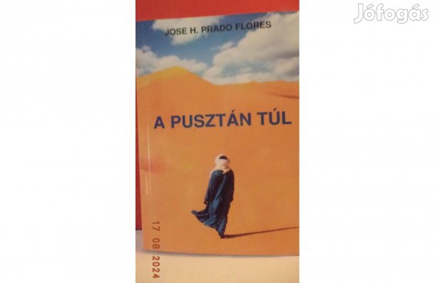 Jose H. Prado Flores: A pusztán túl