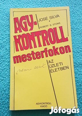 José Silva: Agykontroll mesterfokon könyv
