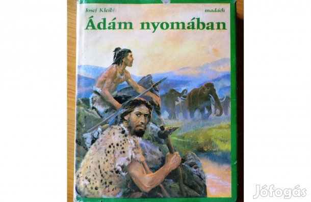 Josef Kleibl: Ádám nyomában