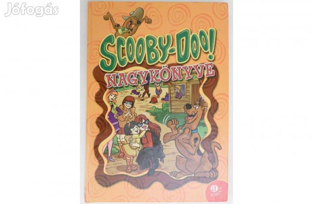 Joseph Barbera-William Hanna - Scooby-Doo! Nagykönyve mesekönyv