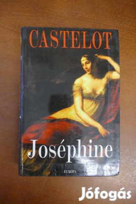 Joséphine : André Castelot könyve