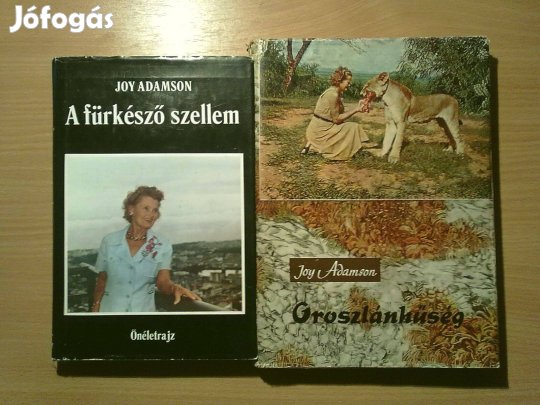 Joy Adamson: A fürkésző szellem + Oroszlánhűség (Elza)