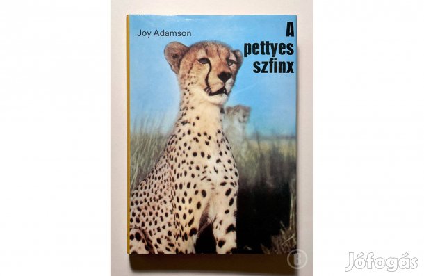 Joy Adamson: A pettyes szfinx - - - (Csak személyesen!)