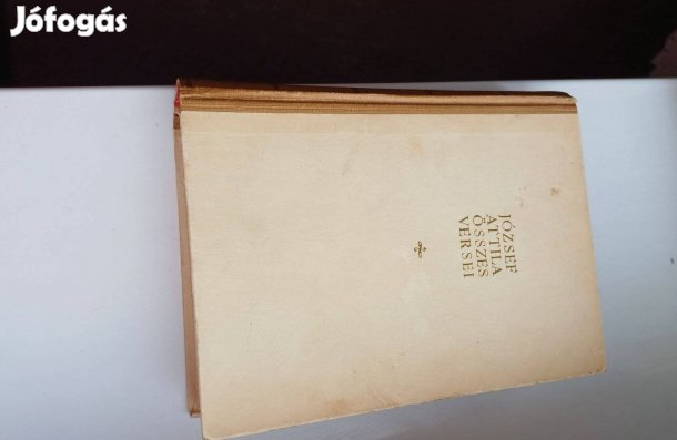 József Attila József Attila összes versei