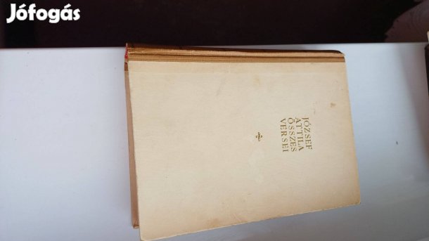 József Attila József Attila összes versei