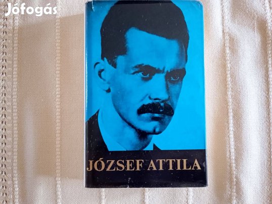 József Attila minden verse és versfordítása