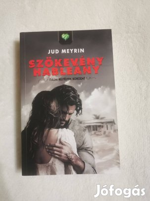 Jud Meyrin: Szökevény hableány