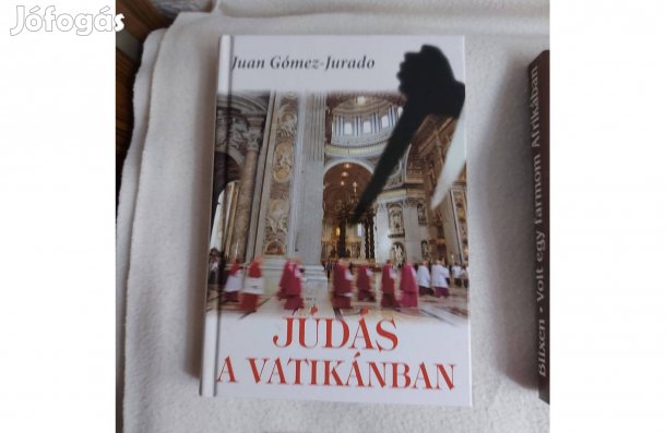Júdás a Vatikánban c. könyv (Jua Gómez-Jurado), eladó