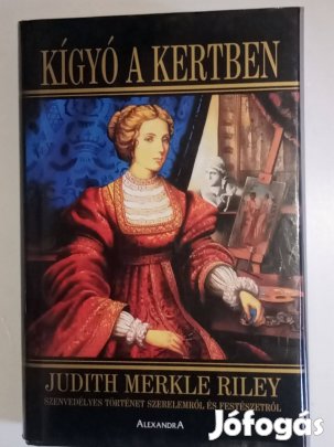 Judith Merkle Riley Kígyó a kertben