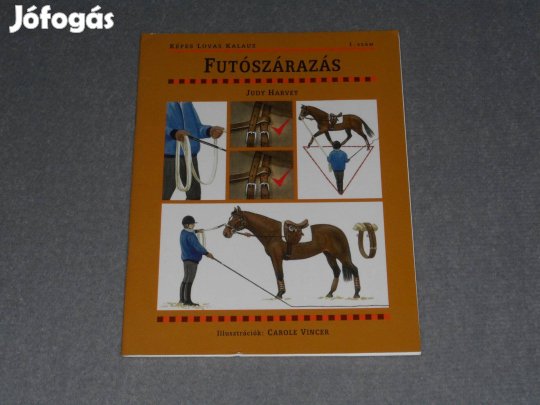 Judy Harvey - Futószárazás - Képes Lovas Kalauz 1
