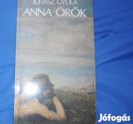 Juhász Gyula : Anna örök