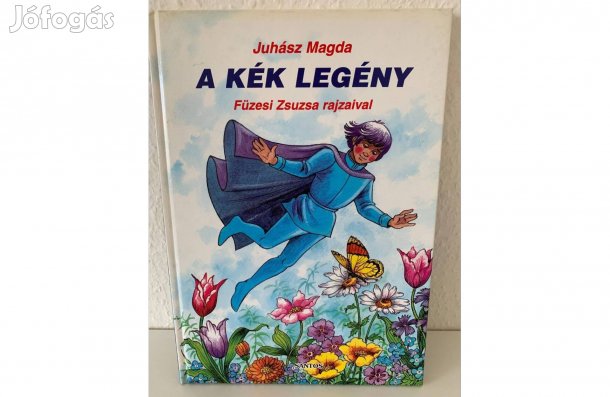 Juhász Magda A kék legény gyerek könyv mesekönyv