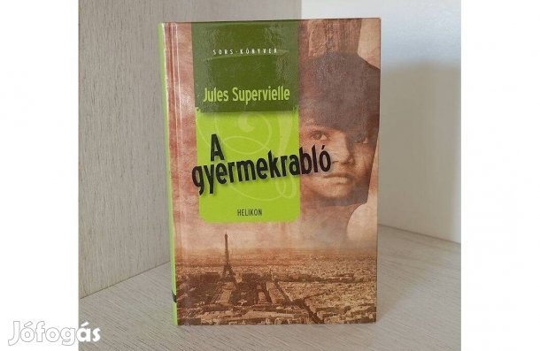 Jules Supervielle: A gyermekrabló