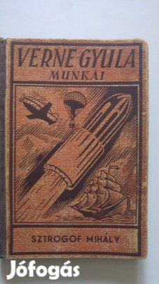Jules Verne Verne Gyula Munkái - Sztrogof Mihály
