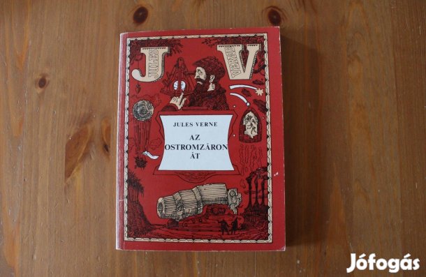 Jules Verne /Verne Gyula - Az ostromzáron át