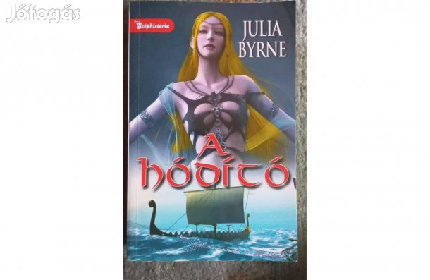 Júlia Byren A hódító könyv puhafedeles