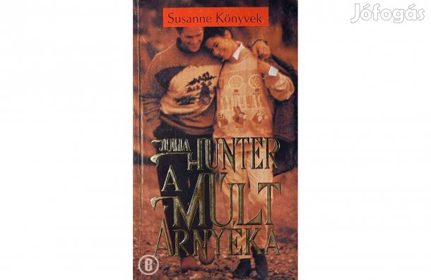 Julia Hunter: A múlt árnyéka - - - (Csak személyesen!)