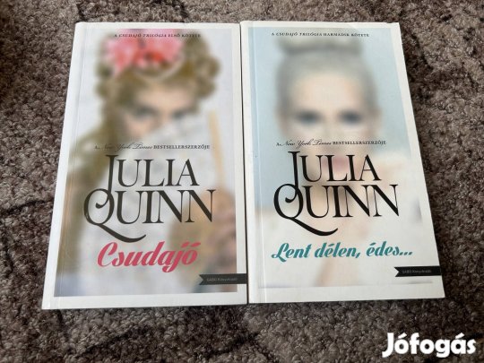 Julia Quinn: Csudajó; Lent délen, édes...