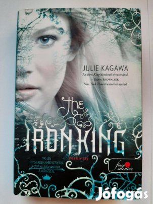 Julie Kagawa - The Iron King - Vaskirály - Vastündérek 1