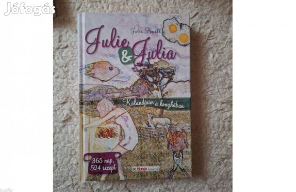 Julie & Julia - Kalandjaim a konyhában | 2007 | kemény kötés