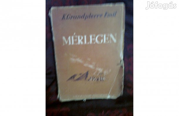 K. Grandpierre EMIL: Mérlegen