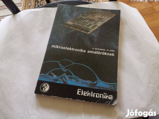 K. Schlenzig - D. Jung - Mikroelektronika amatőröknek