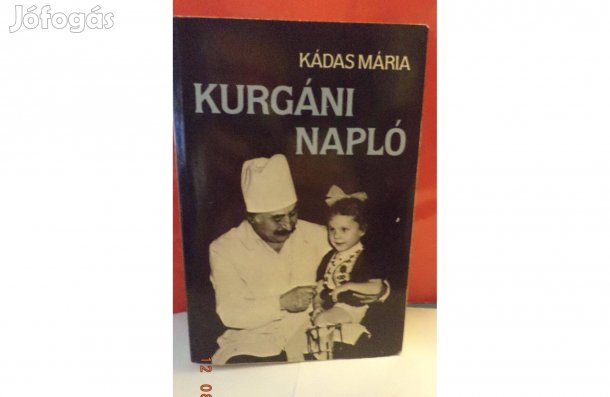 Kádas Mária: Kurgáni napló