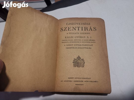 Káldi György S. J. fordítás - Újszövetségi Szentírás (1928) - hiányos