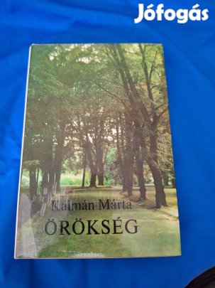 Kálmán Márta : Örökség