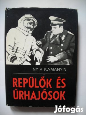 Kamanyin: Repülők és űrhajósok