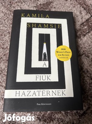 Kamila Shamsie: A fiúk hazatérnek