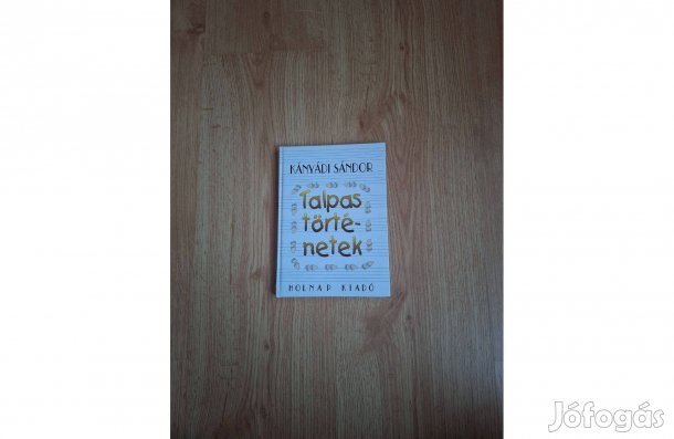 Kányádi Sándor: Talpas történetek