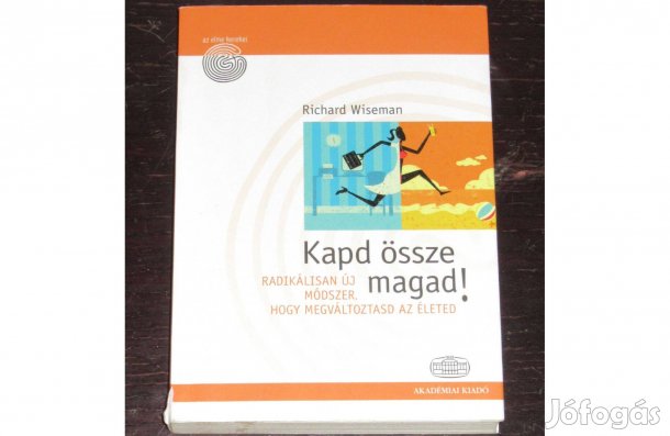 Kapd össze magad! (Richard Wiseman)
