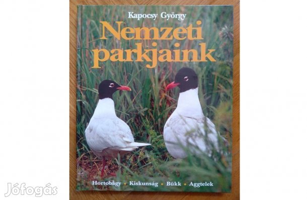 Kapocsy György Nemzeti parkjaink könyv gyönyörű fotókkal