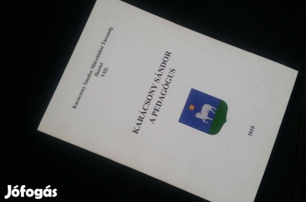 Karácsony Sándor: A pedagógus +Pedagógus-életmód és -tevékenység