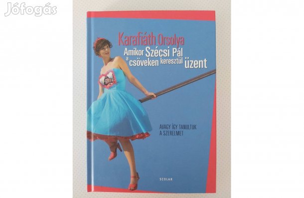 Karafiáth Orsolya: Amikor Szécsi Pál a csöveken keresztül üzent