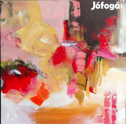 Kárai Mihály színes modern absztrakt festmény, 70x70 cm