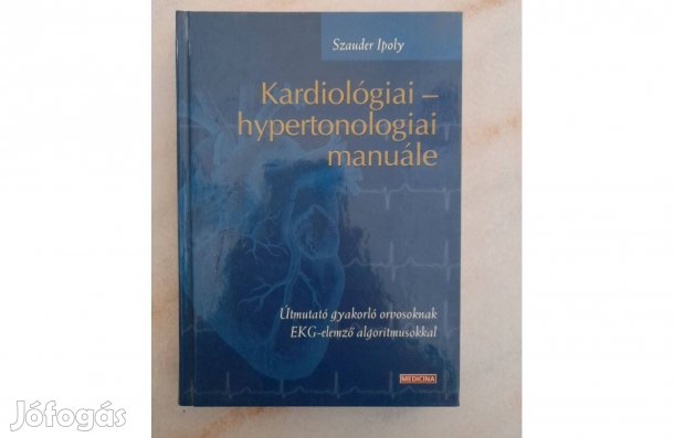 Kardiológiaihypertonológiai manuále könyv
