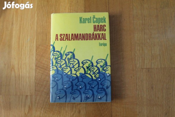Karel Capek - Harc a szalamandrákkal
