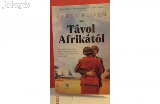 Karen Blixen: Távol Afrikától