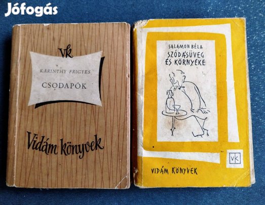 Karinthy Frigyes Csodapók Salamon Béla Szódásüveg és környéke