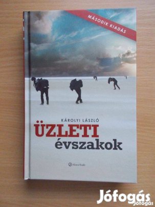Károlyi László: Üzleti évszakok