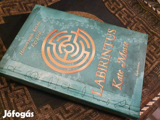Kate Mosse: Labirintus - Három titok. Két nő. Egy Grál
