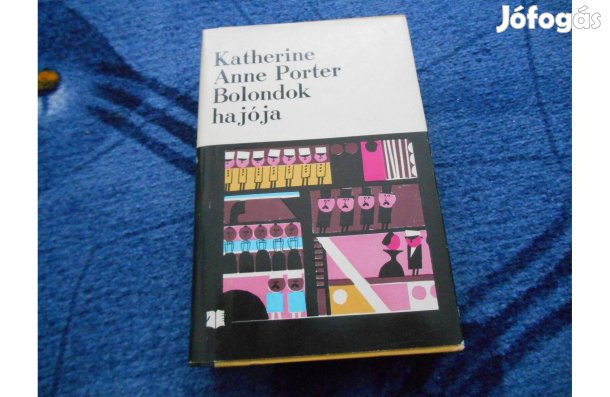 Katherine Anne Porter:Bolondok hajója